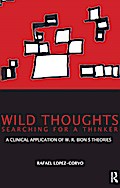 Wild Thoughts Searching for a Thinker