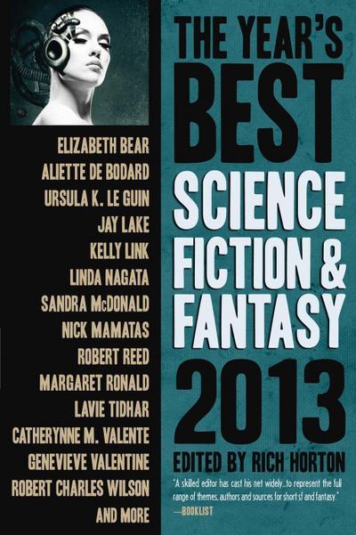 The Year’s Best Science Fiction & Fantasy, 2013 Edition