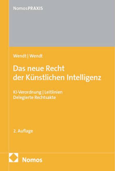 Das neue Recht der Künstlichen Intelligenz
