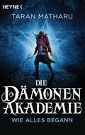 Die Dämonenakademie - Wie alles begann