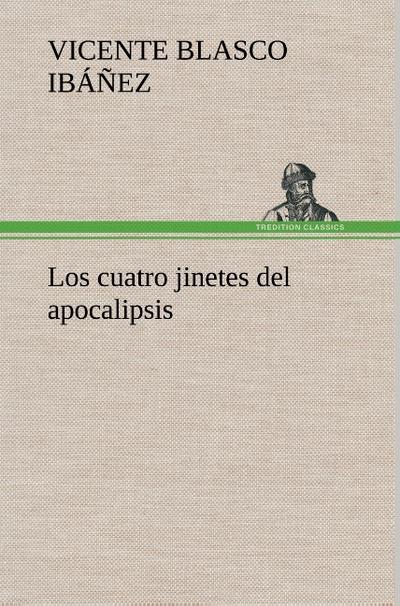 Los cuatro jinetes del apocalipsis