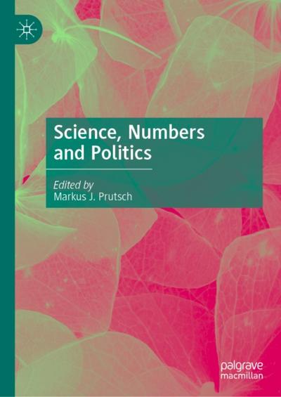 Science, Numbers and Politics