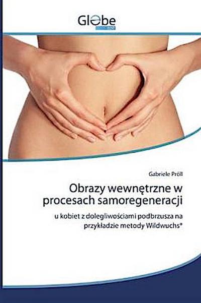 Obrazy wewn¿trzne w procesach samoregeneracji