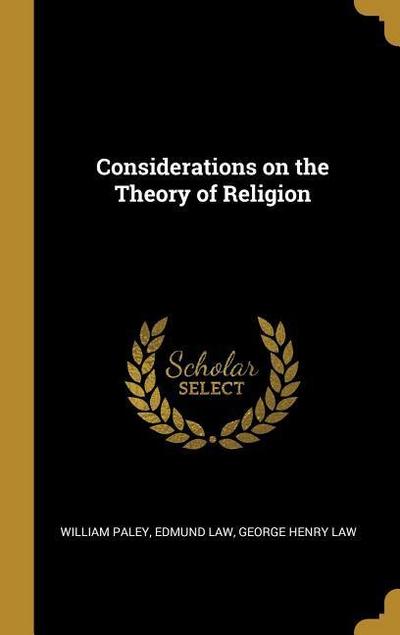 Considerations on the Theory of Religion