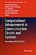 Computational Advancement in Communication Circuits and Systems