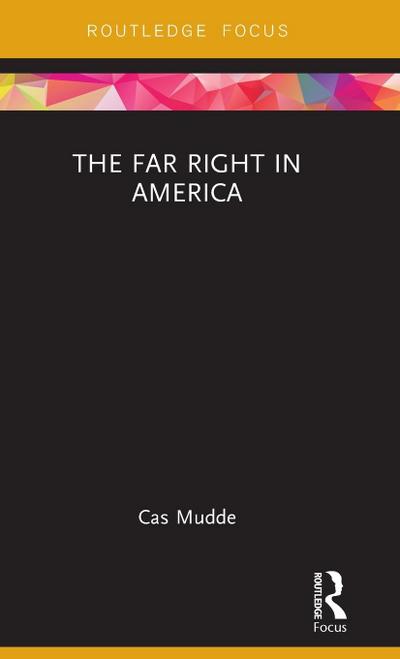 The Far Right in America