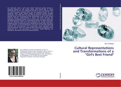 Cultural Representations and Transformations of a "Girl’s Best Friend"