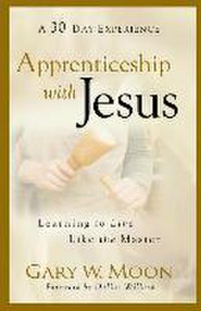 Apprenticeship with Jesus