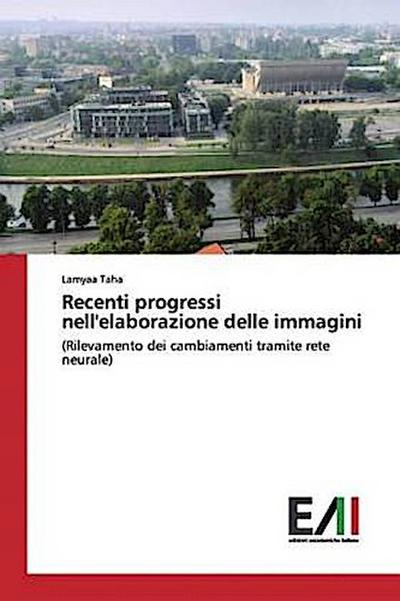 Recenti progressi nell’elaborazione delle immagini