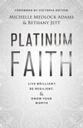 Platinum Faith