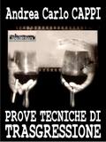 Prove tecniche di trasgressione