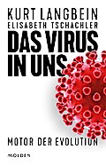 Das Virus in uns