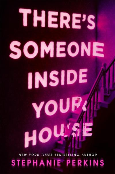 There’s Someone Inside Your House