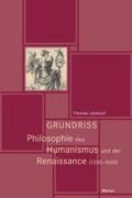 Grundriss Philosophie des Humanismus und der Renai