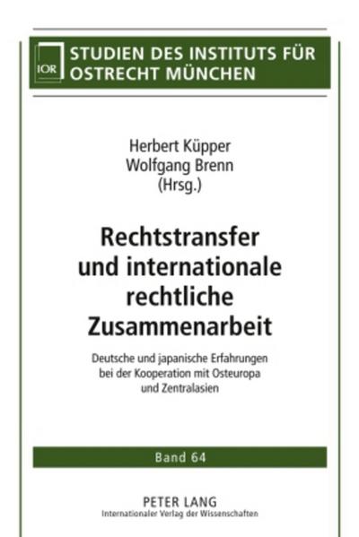 Rechtstransfer und internationale rechtliche Zusammenarbeit