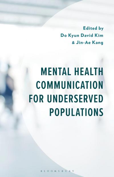 Mental Health Communication for Underserved Populations