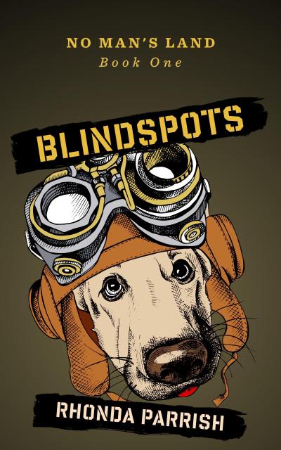 Blindspots (No Man’s Land, #1)