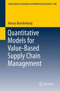 Quantitative Models for Value-Based Supply Chain M