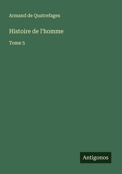 Histoire de l’homme