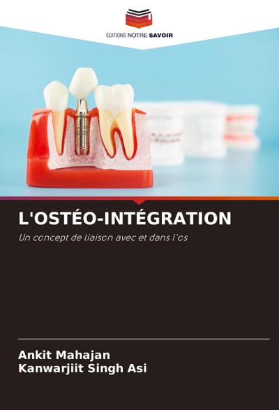 L’OSTÉO-INTÉGRATION