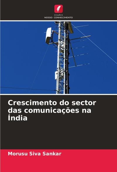 Crescimento do sector das comunicações na Índia
