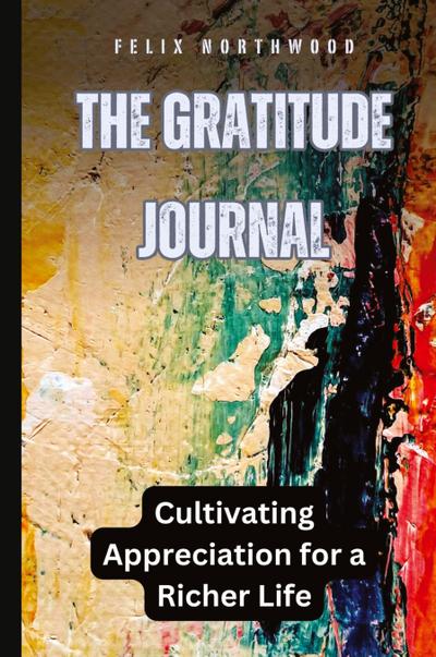 The Gratitude Journal