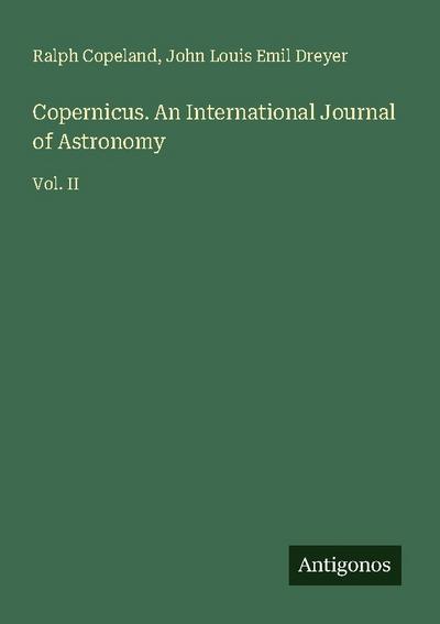 Copernicus. An International Journal of Astronomy