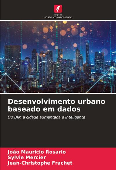 Desenvolvimento urbano baseado em dados