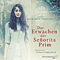 Das Erwachen der Señorita Prim, 6 Audio-CD