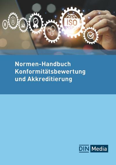 Konformitätsbewertung und Akkreditierung
