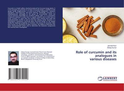 Role of curcumin and its analogues in various diseases
