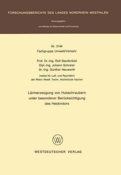 Lärmerzeugung von Hubschraubern unter besonderer Berücksichtigung des Heckrotors