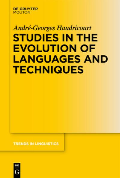 Studies in the Evolution of Languages and Techniques