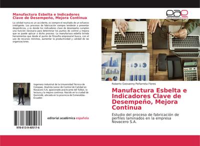 Manufactura Esbelta e Indicadores Clave de Desempeño, Mejora Continua