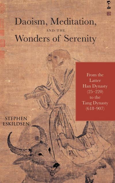 Daoism, Meditation, and the Wonders of Serenity