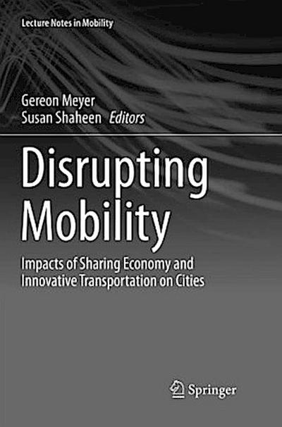 Disrupting Mobility