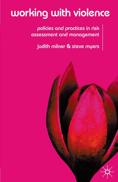 Working with Violence