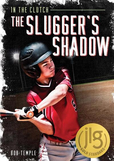 The Slugger’s Shadow