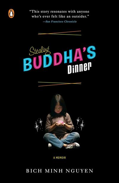 Stealing Buddha’s Dinner