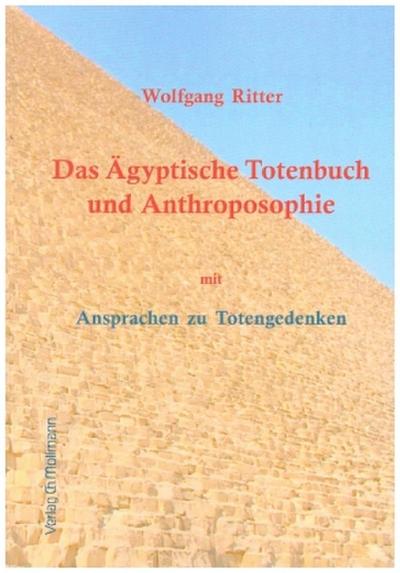 Das Ägyptische Totenbuch und Anthroposophie