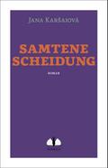 Samtene Scheidung