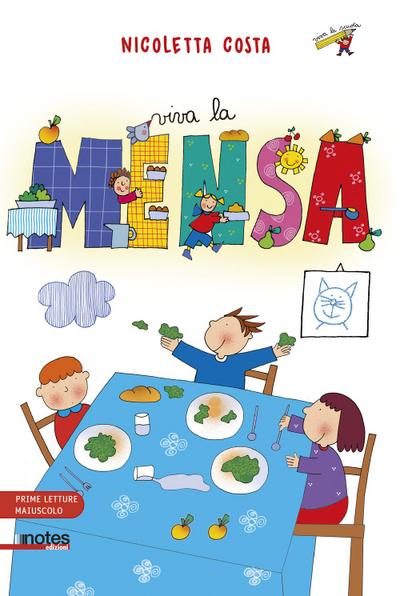 Viva la mensa. Prime letture