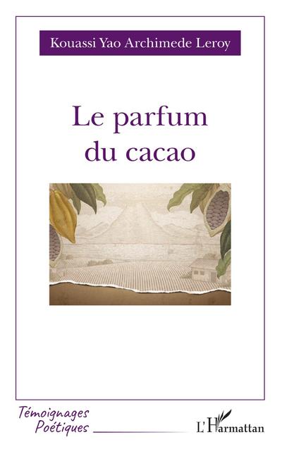Le parfum du cacao