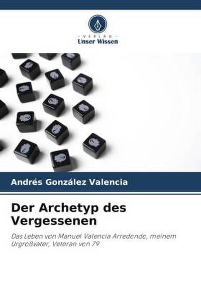 Der Archetyp des Vergessenen