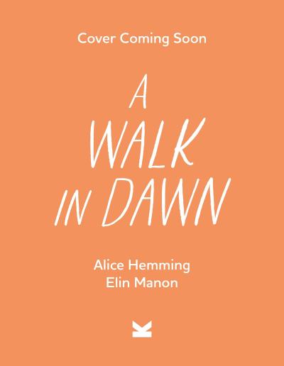A Walk at Dawn