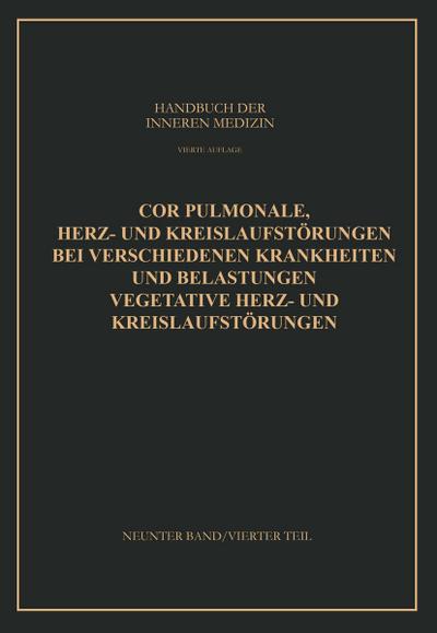 Cor Pulmonale Herz- und Kreislaufstörungen bei Verschiedenen Krankheiten und Belastungen Vegetative Herz- und Kreislaufstörungen