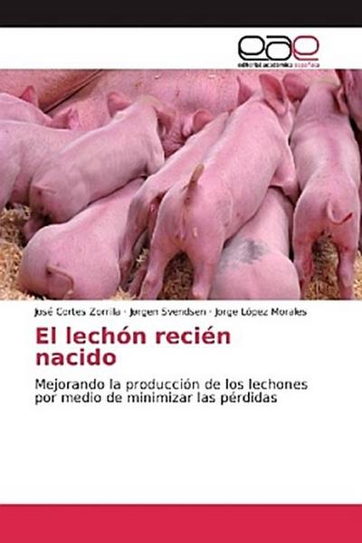 El lechón recién nacido