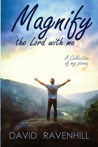 Magnify the Lord With Me