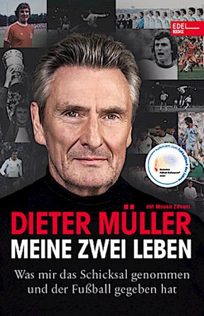 Dieter Müller - Meine zwei Leben
