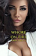 Whore On Fire